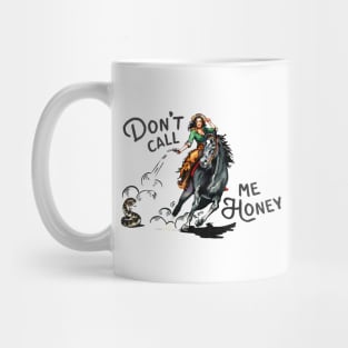 Don't Call Me Honey Retro Cowgirl Pinup Art Mug